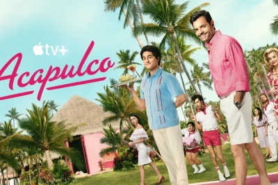Acapulco season 3